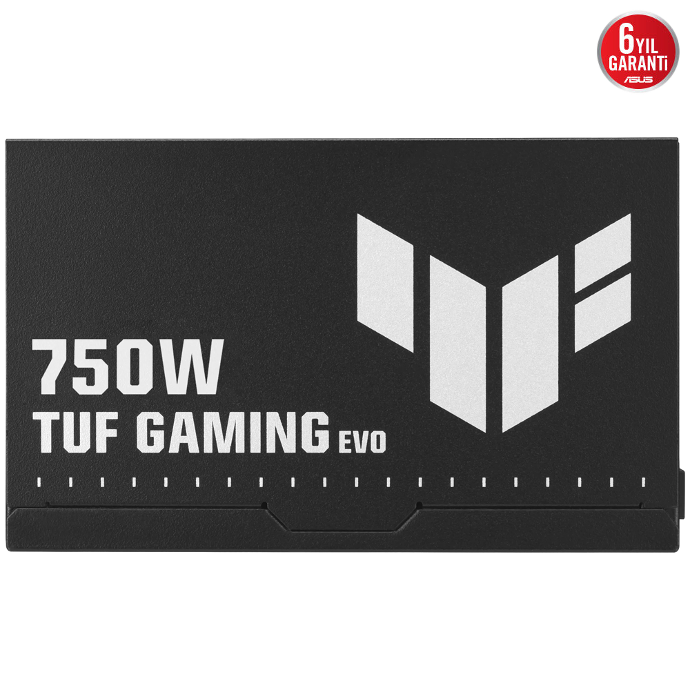 ASUS TUF GAMING 750B EVO 750W 80+ Bronze ATX 3.1 Gen 5.1 140mm Fanlı PSU