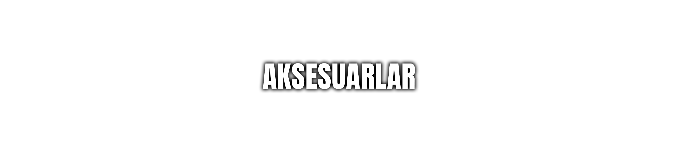 Aksesuarlar